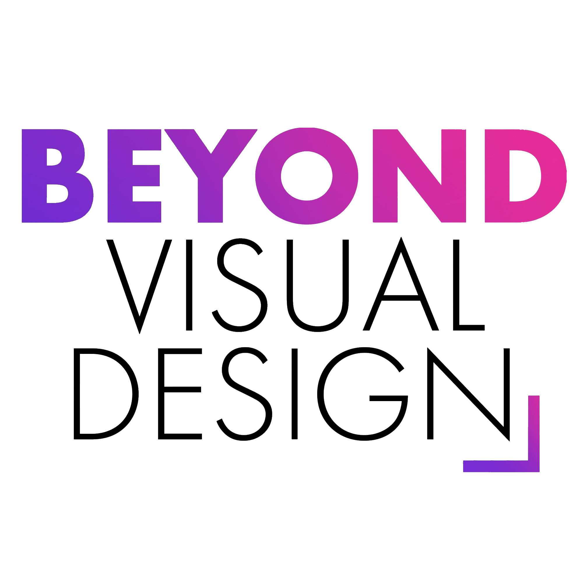 BEYOND VISUAL DESIGN - Inclusive Design Guidelines